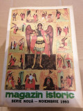 Magazin Istoric - Anul XXVII, Nr. 11 ( 320 ) Noiembrie 1993