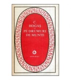 Calistrat Hogas - Pe drumuri de munte - 118991