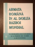 Alesandru Duțu; Mihai Retegan (coord.) - Armata Rom&acirc;nă &icirc;n Al Doilea Război Mondial vol. I: Eliberarea Basarabiei și a părții de nord a Bucovinei