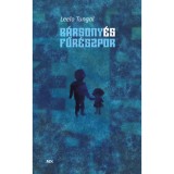 B&aacute;rsony &eacute;s fűr&eacute;szpor - Leelo Tungal