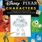 Learn to Draw Your Favorite Disney/Pixar Characters: Expanded Edition! Featuring Favorite Characters from Toy Story, Finding Nemo, Inside Out, and Mor