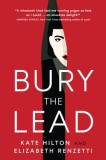 Bury the Lead: A Quill &amp; Packet Mystery