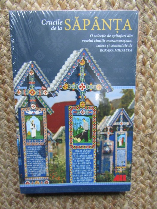 Roxana Mihalcea - Crucile de la Sapanta IN TIPLA