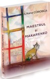 Maestrul si Makarenko - Ratio et Revelatio