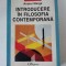 Andrei Marga - Introducere in filosofia contemporana, Polirom 2002, 421 pagini