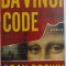 DA VINCI CODE par DAN BROWN , 2004