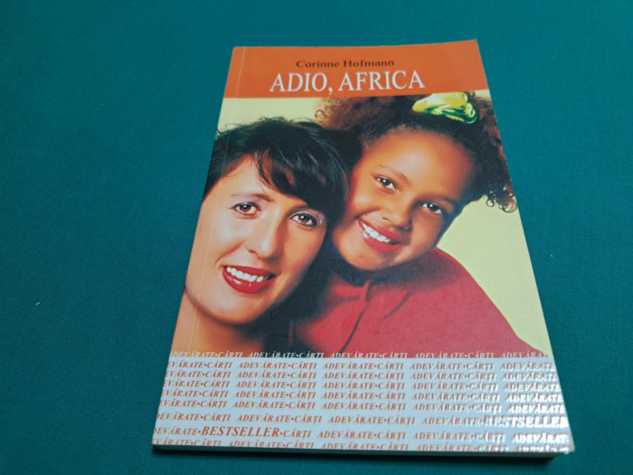 ADIO, AFRICA / CORINNE HOFMANN / 2008