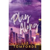 Play Along - Liz Tomforde