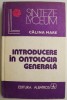 Introducere in ontologia generala - Calina Mare, Carte Filosofie