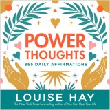 Carte Power Thoughts de Louise Hay - 365 Afirmații Zilnice pentru Sănătate, Prosperitate și Dezvoltare Personală
