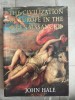 John Hale, The Civilization of Europe in the Renaissance