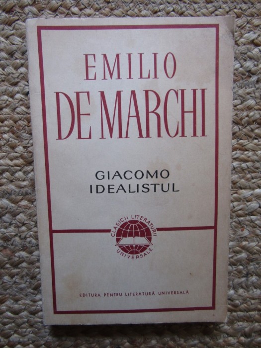 Giacomo idealistul - Emilio De Marchi