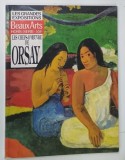 BEAUX - ARTS , HORS - SERIE , LES CHEFS - D ' OEUVRE DE ORSAY , REVISTA DE ARTA CU TEXT IN LIMBA FRANCEZA , 1990