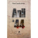 Anii `44 &ndash; Oana Camelia Serban