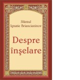 Despre inselare - Sfantul Ignatie Briancianinov