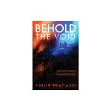 Behold the Void
