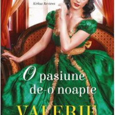 O pasiune de-o noapte - Valerie Bowman