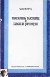 ORDINEA NATURII SI LEGILE STIINTEI-GERARD STAN-355334