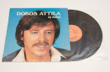 Dobos Attila &ndash; Dobos Attila Uj Dalai - disc vinil, vinyl, LP