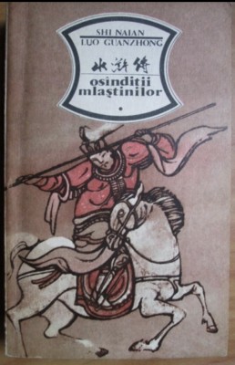 Shi Naian - Osanditii mlastinilor (volumul 1) foto