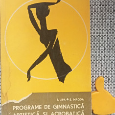 Programe de gimnastica artistica si acrobatica Ileana Jipa, Silviu Magda