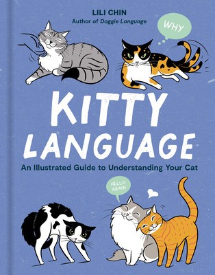 Kitty Language: An Illustrated Guide to Understanding Your Cat foto