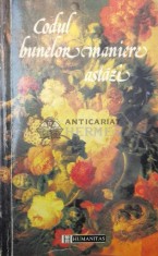 Codul bunelor maniere astazi - Aurelia Marinescu (X96) foto