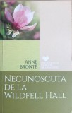 Necunoscuta de la Wildfell Hall Anne Bronte, 2018, Litera