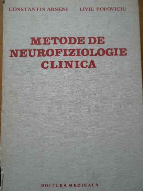 Metode De Neurofiziologie Clinica - Constantin Arseni Liviu Popovici ,292157