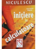 Livia Emilia - Initiere in calculatoare (Editia: 2004)