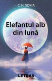 Elefantul alb din luna - C.H. Sonia