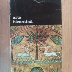 Arta bizantina vol 2- Charles Delvaye