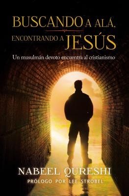 Buscando a ALA, Encontrando a Jesus: Un Musulman Devoto Encuentra Al Cristianimo foto