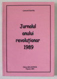 JURNALUL ANULUI REVOLUTIONAR 1989 de LEONARD GAVRILIU , 2004