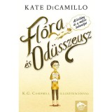 Fl&oacute;ra &eacute;s Od&uuml;sszeusz - A kisl&aacute;ny &eacute;s a m&oacute;kus kalandjai - Kate DiCamillo