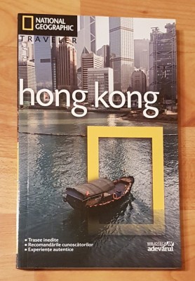 Hong Kong Phil MacDonald National Geographic Traveler Nr 11 Biblioteca Adevarul foto