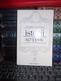 VALERIU ANANIA - ISTORII AGRIPPINE , ED. 1-A , 1976 #