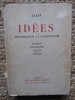 Idees Platon, Descartes, Hegel - Alain, 1939, Filosofie, Paul Hartmann, 368 pagini