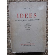 Alain - Idees Platon, Descartes, Hegel