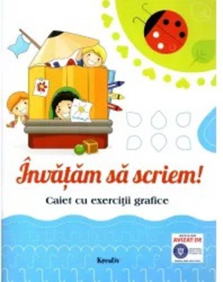 Invatam sa scriem caiet de exercitii grafice - Kreativ foto