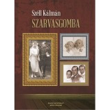 Szarvasgomba - Sz&eacute;ll K&aacute;lm&aacute;n