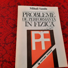 Probleme de performanta in fizica de Mihail Sandu