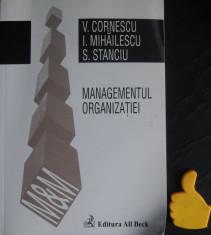 Managementul organizatiei S Stanciu I Mihailescu V Cornescu foto