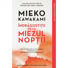 Indragostitii de la miezul noptii, Mieko Kawakami