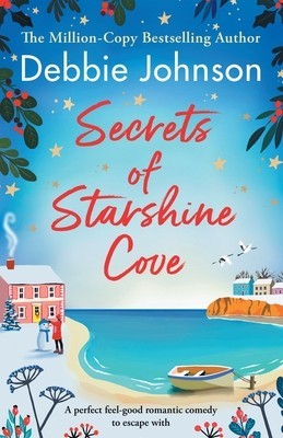 Secrets of Starshine Cove: An utterly feel-good holiday romance to escape with foto