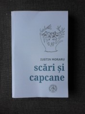 SCARI SI CAPCANE - IUSTIN MORARU (POEZIE, CU DEDICATIA AUTORULUI)