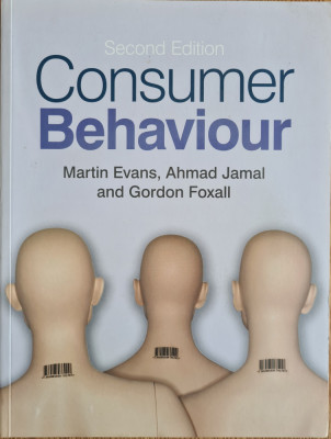 Consumer Behaviour [Second Edition] - Martin Evans, Ahmad Jamal, Gordon Foxall foto