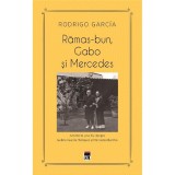 Ramas bun, Gabo si Mercedes, Rodrigo Garcia, Rao