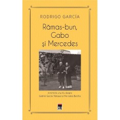 Ramas bun, Gabo si Mercedes, Rodrigo Garcia