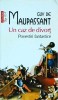 Guy De Maupassant - Un caz de divort, Polirom